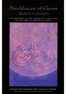 Necklaces of Gems : Qala'id al-Jawahir