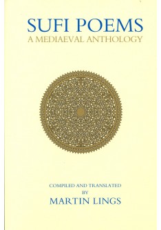 SUFI POEMS : A Mediaeval Anthology SUFI POEMS : A Mediaeval Anthology