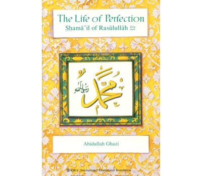 The Life of Perfection