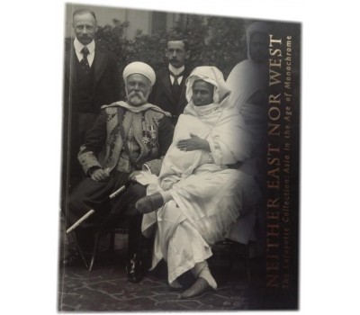 Neither East Nor West: The Lafayette Collection: Asia in the Age of Monochrome