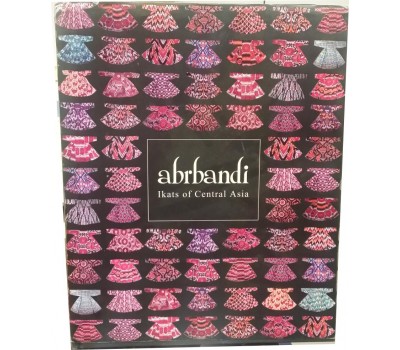 Abrbandi - Ikats of Central Asia