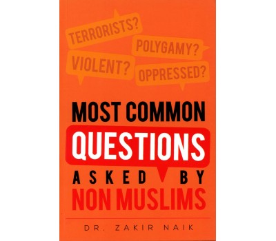 Most Common Questions Asked By Non-Muslims