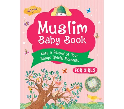 Muslim Baby Book (For Girls)
