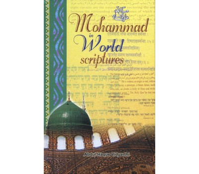 Mohammad in World Scriptures