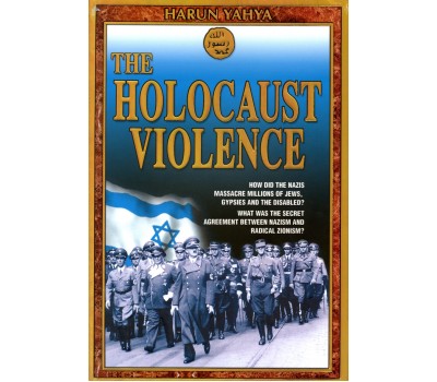 THE HOLOCAUST VIOLENCE
