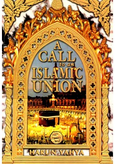 A CALL to an ISLAMIC UNION
