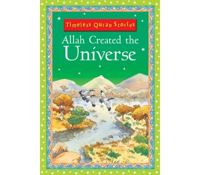 Allah Created the Universe