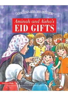 Aminah and Aisha's Eid Gifts (PB) - Fawzia Gilani-Williams