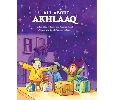 All About Akhlaaq