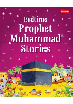 Bedtime Prophet Muhammad Stories