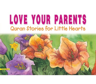 Love Your Parents (PB)