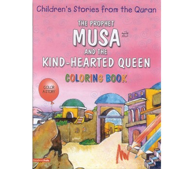 The Prophet Musa and the Hearted Queen (Colouring Book)