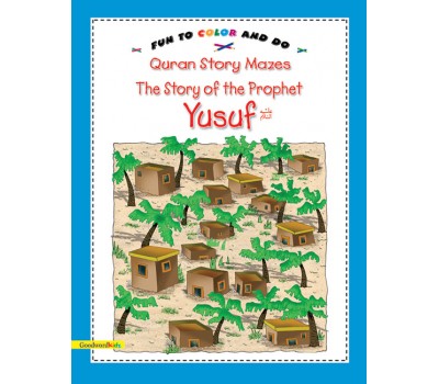 The Story of Prophet Yusuf