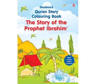 The Story of the Prophet Ibrahim (Colouring Book)
