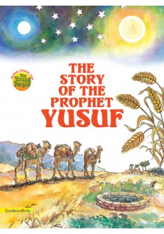 The Story of the Prophet Yusuf
