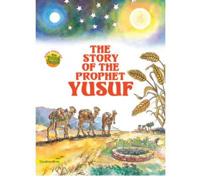 The Story of the Prophet Yusuf